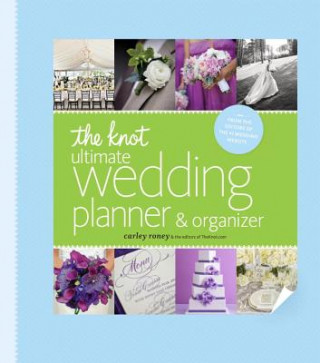 Knot Ultimate Wedding Planner & Organizer [binder edition]