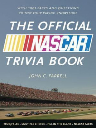 The Official NASCAR Trivia Book