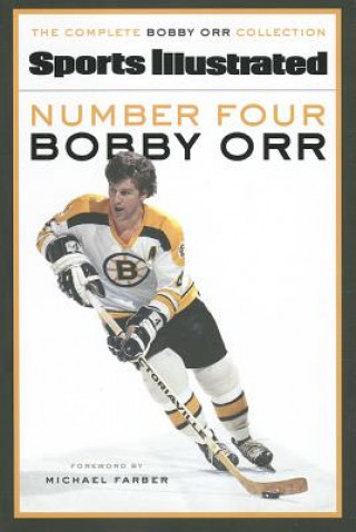 Number Four, Bobby Orr