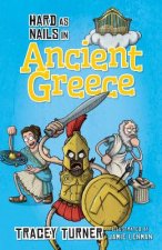 Hard As Nails in Ancient Greece