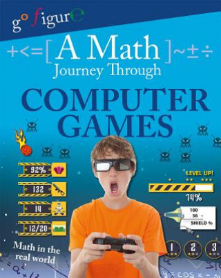 A Math Journey Through Computer Games