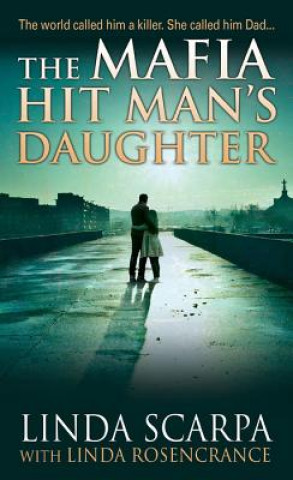 Mafia Hit Man's Daughter