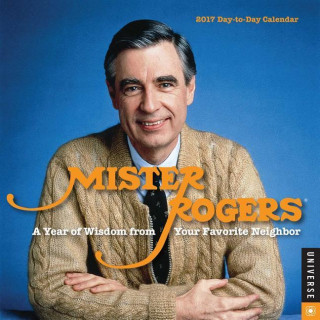 Mister Rogers 2017 Calendar