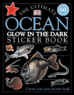 The Ultimate Ocean Glow in the Dark Sticker Book