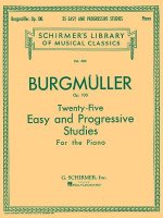 Twenty-Five Easy and Progressive Studies for the Piano, Op. 100