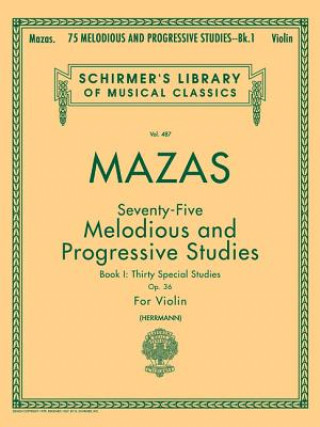 75 Melodious And Progressive Studies, Op. 36