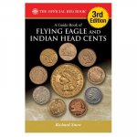 A Guide Book of Flying Eagle and Indian Head Cents