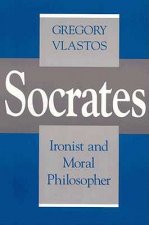 Socrates, Ironist and Moral Philosopher