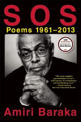S O S: Poems 1961-2013 (Imamu Amiri Baraka,Paul Vangelisti,Harmony Holiday)(Miękka)