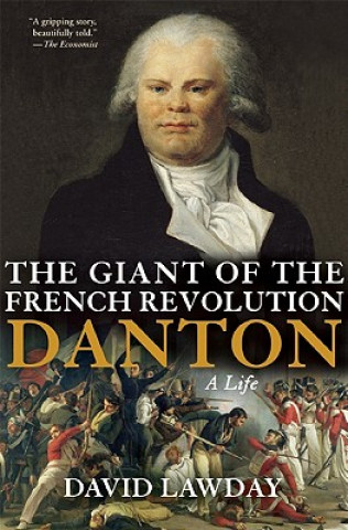 The Giant of the French Revolution