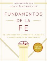 Fundamentos de la Fe / Foundations of the Faith