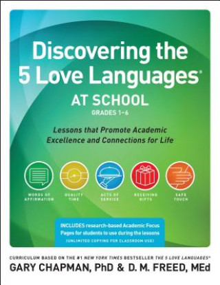Discovering the 5 Love Languages at School, Grades 1-6