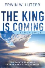The King Is Coming