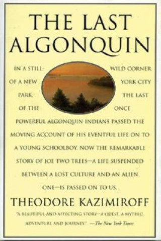 The Last Algonquin