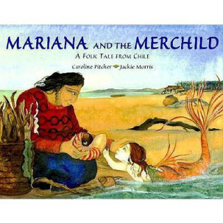 Mariana and the Merchild