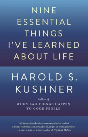 Nine Essential Things I've Learned About Life (Harold S. Kushner)(Brožovaná)