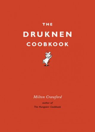 The Drunken Cookbook