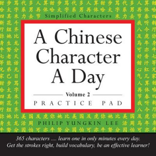 Chinese Character a Day Practice Pad Volume 2