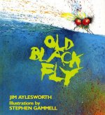 OLD BLACK FLY
