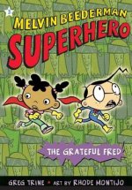 GRATEFUL FRED