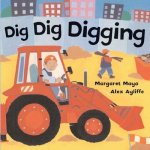 DIG DIG DIGGING