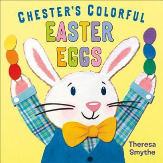 Chester's Colorful Easter Eggs