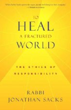 TO HEAL A FRACTURED WORLD