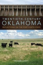 Twentieth-Century Oklahoma