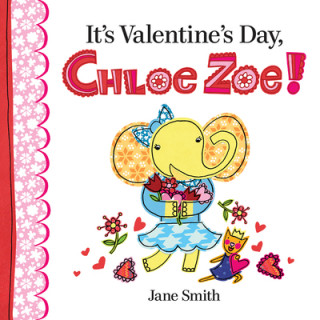 Its Valentine Day Chloe Zoe