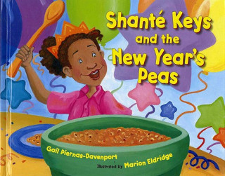 Shante Keys and the New Year Peas