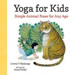 Yoga for Kids Simple Animal Poses For Any Age