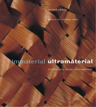 Immaterial / Ultramaterial