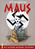 Maus a Survivor's Tale