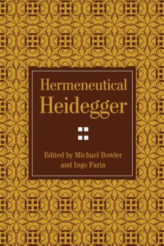 Hermeneutical Heidegger