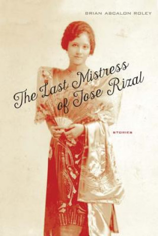 The Last Mistress of Jose Rizal