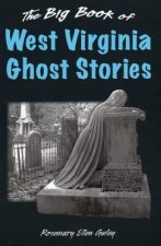 Big Book of West Virginia Ghost Stories
