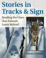 Stories in Tracks and Sign