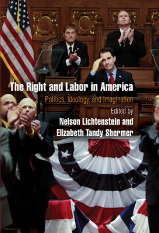 Right and Labor in America