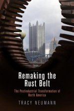 Remaking the Rust Belt