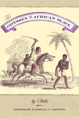 The Odyssey of an African Slave