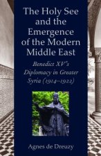 The Holy See Emergence Modern Middle East