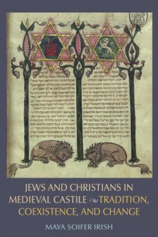 Jews and Christians in Medieval Castile