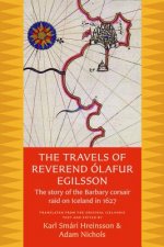 Travels of Reverend Olafur Egilsson (Reisubok Sera Olafs Egilssonar)