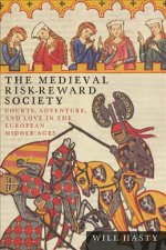 Medieval Risk-Reward Society