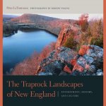 Traprock Landscapes of New England