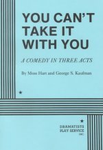 You Can't Take It With You
