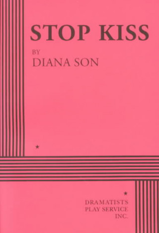 Stop Kiss