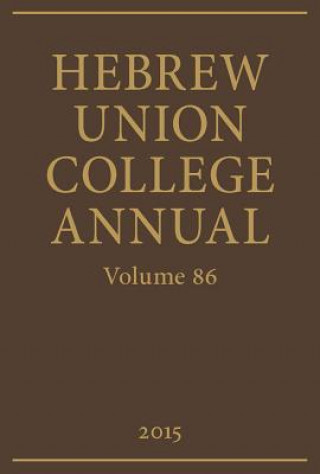 Hebrew Union College Annual, Volume 86