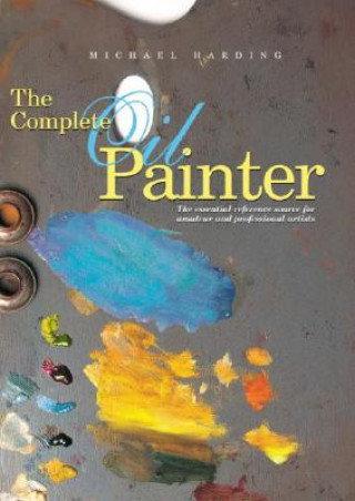 The Complete Oil Painter