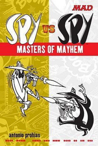 Mad Spy Vs Spy Masters of Mayhem